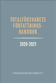 Totalförsvarets författningshandbok 2020/21