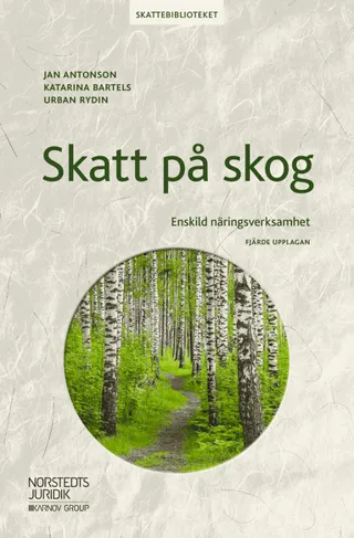 Skatt på skog : Enskild näringsverksamhet