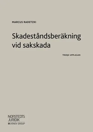 Skadeståndsberäkning vid sakskada