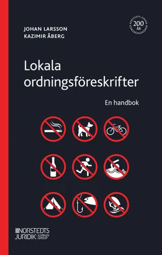 Lokala ordningsföreskrifter : en handbok