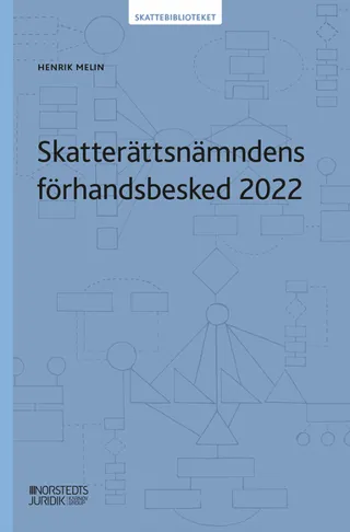 Skatterättsnämndens förhandsbesked 2022
