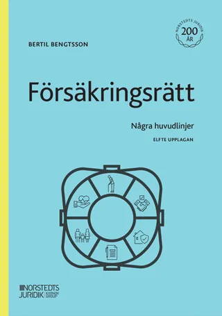 Försäkringsrätt : Några huvudlinjer
