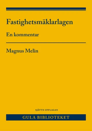 Fastighetsmäklarlagen : En kommentar
