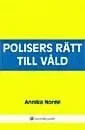 Polisers rätt till våld