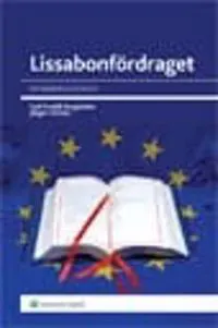 Lissabonfördraget : en grundlag för EU?