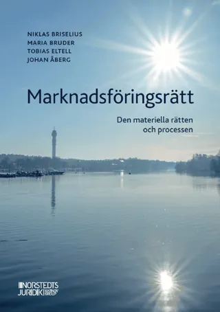 Marknadsföringsrätt : Den materiella rätten och processen