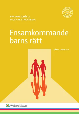 Ensamkommande barns rätt : en vägledning för den gode mannen, kommunen m fl.