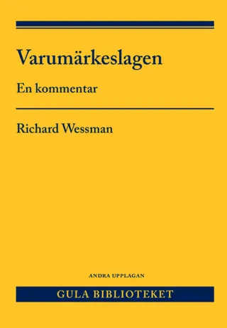 Varumärkeslagen : en kommentar