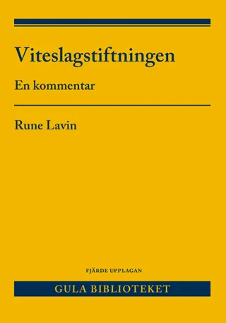 Viteslagstiftningen : En kommentar