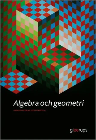 Algebra och geometri, 2 uppl