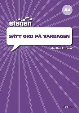 Stegen - Sätt ord på vardagen (A4)