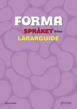 FORMA Språket Ettan Lärarguide