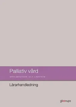 Palliativ vård, lärarhandledning