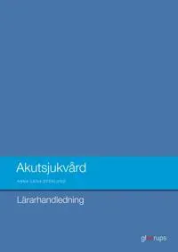 Akutsjukvård Lärarhandl