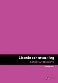 Lärande och utveckling, LH,