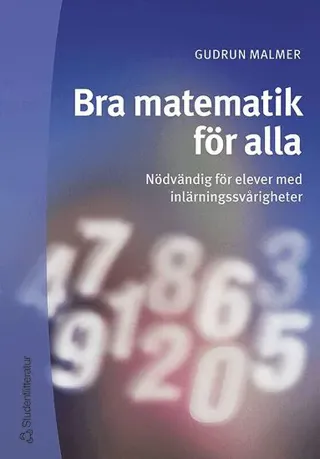 Bra matematik för alla - Nödvändig för elever med inlärningssvårigheter