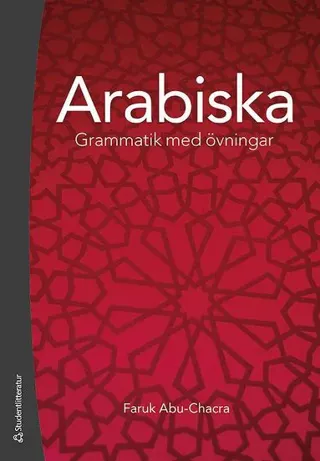 Arabiska : grammatik med övningar