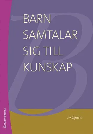 Barn samtalar sig till kunskap