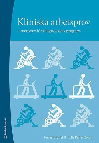 Kliniska arbetsprov : metoder för diagnos och prognos
