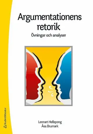 Argumentationens retorik : Övningar och analyser