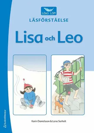 Läsa lätt Läsförståelse Lisa och Leo