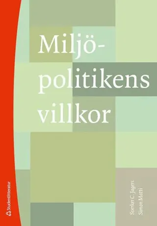 Miljöpolitikens villkor