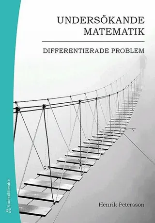 Undersökande matematik : differentierade problem