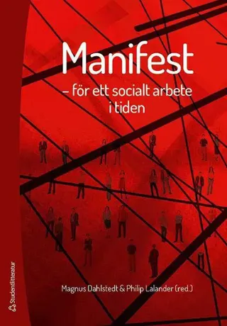 Manifest : för ett socialt arbete i tiden