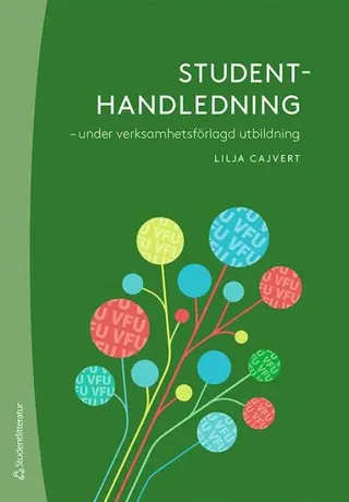 Studenthandledning : under verksamhetsförlagd utbildning
