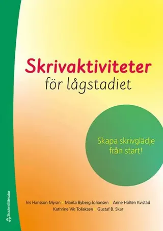 Skrivaktiviteter för lågstadiet - Tryckt + Digital lärarlicens 36 mån