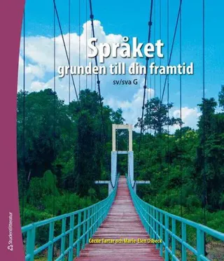 Språket - grunden till din framtid Elevpaket - Tryckt + Digitalt 36 månader