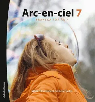 Arc-en-ciel 7 Elevpaket - Tryckt bok + Digital elevlicens 36 mån - Franska för åk 6-9