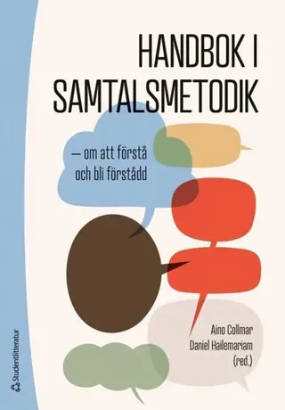 Handbok i samtalsmetodik : om att förstå och bli förstådd