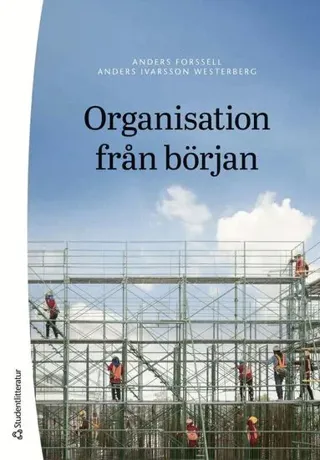 Organisation från början