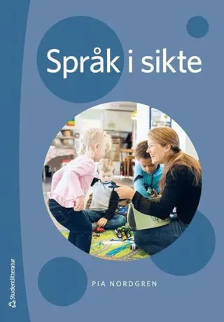 Språk i sikte : barns interaktionsutveckling i relation till perception och kognition
