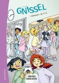 Gnissel i klassen, åk 4-6