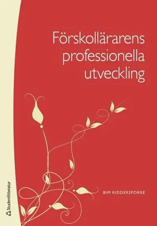 Förskollärarens professionella utveckling
