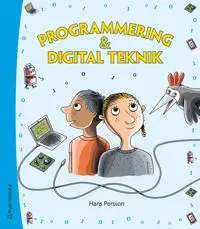 Programmering och digital teknik - grundbok