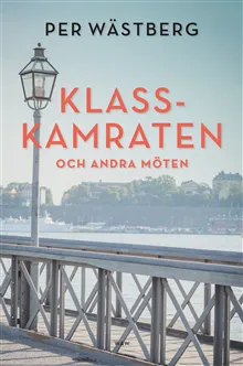 Klasskamraten och andra möten