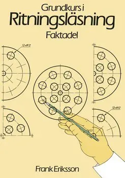 Grundkurs i ritningsläsning Faktabok