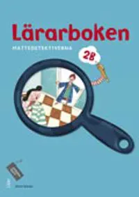 Mattedetektiverna : lärarboken 2B