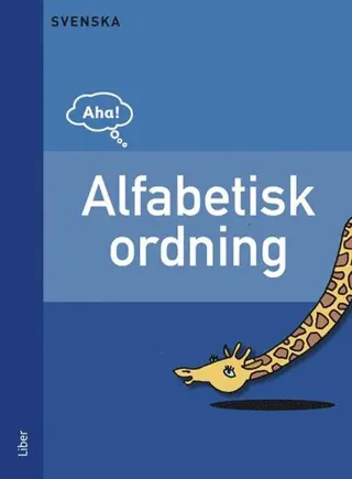 Aha Svenska Alfabetisk ordning