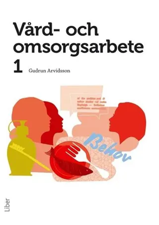 Vård- och omsorgsarbete 1