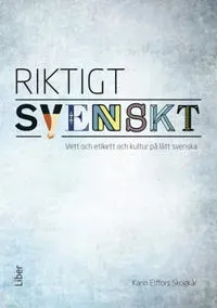 Riktigt svenskt - vett och etikett och kultur på lätt svenska, 5-pack