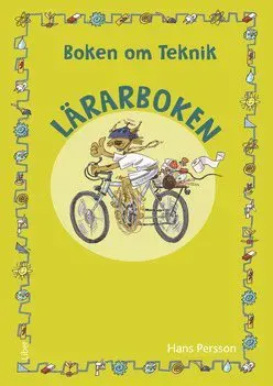 Boken om teknik Lärarbok