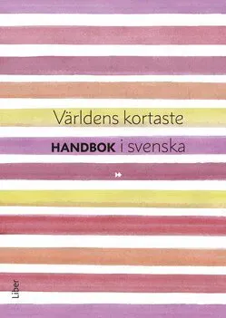 Världens kortaste handbok i svenska