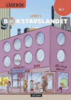 Livet i Bokstavslandet Läsebok åk 3 nivå röd