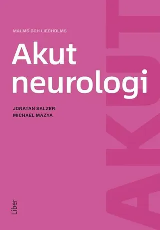 Malms och Liedholms Akut neurologi