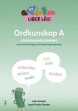 Liber Läs Ordkunskap A Lärarhandledning med elevmaterial