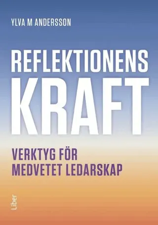 Reflektionens kraft